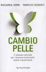 Cambio pelle. eBook