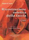 Ricostruzione estetica della faccia