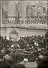 Il Milite Ignoto. Da Aquileia a Roma. eBook