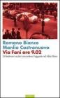 Via Fani ore 9.02. 34 testimoni oculari raccontano lagguato ad Aldo Moro. eBook