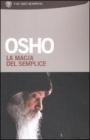 La magia del semplice. eBook