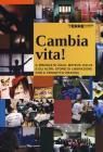 Cambia vita!