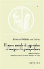 Il nuovo metodo di apprendere ed insegnare la giurisprudenza. Saggio introduttivo.