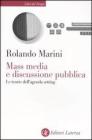 Mass media e discussione pubblica. Le teorie dell'agenda setting