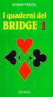 I quaderni del bridge vol.1