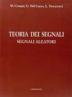 Teoria dei segnali. Segnali aleatori