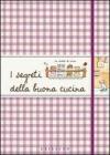 I segreti della buona cucina. eBook