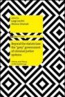 Beyond the statute law: the �grey� government of criminal justice systems