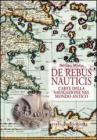 De rebus nauticis. L'arte della navigazione nel mondo antico