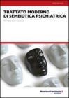 Trattato moderno di semiotica psichiatrica. eBook