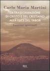 La trasformazione di Cristo e del cristiano alla luce del Tabor. eBook