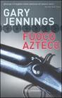 Fuoco azteco. eBook