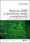 Sistemi ERP e gestione della complessit�. eBook