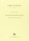 Figure, macchine, sogni. Saggi sulla scienza antica