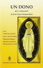 Un dono per i consacrati al mio cuore immacolato. Una comunicazione della Santissima Vergine Maria rimasta segreta per quarant'anni