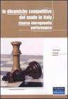 Le dinamiche competitive del made in Italy. Risorse, eterogeneit�, performance