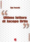 Ultime Lettere di Jacopo Ortis. eBook
