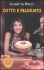 Cotto e mangiato. eBook