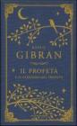 Il profeta e Il giardino del profeta