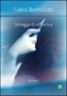 Schegge di vita etica vol.2