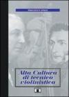 Alta cultura di tecnica violinistica