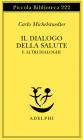 Il dialogo della salute e altri dialoghi