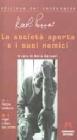 La societ� aperta e i suoi nemici