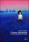 Come bambole. Storia e analisi del fumetto giapponese per ragazze