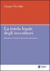La tutela legale degli investitori. Disciplina civilistica dei prodotti finanziari. eBook