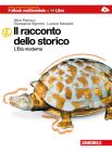 Il racconto dello storico. Con espansione online. Per la Scuola media.Con DVD-ROM vol.2