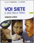 Voi siete il sale della terra-Religioni nel tempo. Per la Scuola media. Con DVD