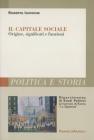 Il capitale sociale. Origine, significati e funzioni