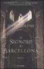 Il signore di Barcellona. eBook
