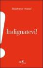 Indignatevi! eBook