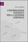L' informazione statistica per la gestione aziendale