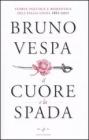 Il cuore e la spada. eBook