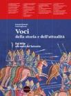 Voci della storia e dell'attualit�. Con espansione online. Per le Scuole superiori vol.1