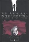 Dove la terra brucia. eBook