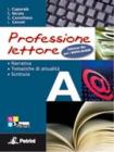 Professione lettore. Vol. 1-2. Con espansione online. Per le Scuole superiori