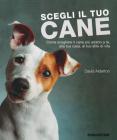 Scegli il tuo cane
