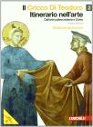 Il cricco di Teodoro. Itinerario nell'arte. Ediz. arancione. Con espansione online. Per le Scuole superiori vol.2