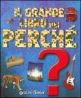 Il grande libro dei perch�