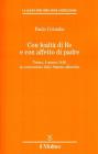 Con lealt� di re e con affetto di padre. Torino, 4 marzo 1848: la concessione dello Statuto albertino