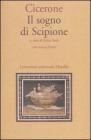 Il sogno di Scipione. Con testo latino a fronte
