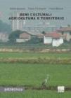 Beni culturali agricoltura e territorio