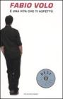 � una vita che ti aspetto. eBook