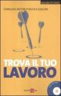 Trova il tuo lavoro. eBook