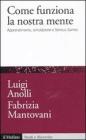 Come funziona la nostra mente. eBook