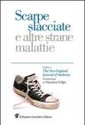 Scarpe slacciate e altre strane malattie. eBook