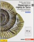 Osservare e capire la Terra. Ediz. blu. La Terra come sistema. Con espansione online. Per le Scuole superiori. Con DVD-ROM